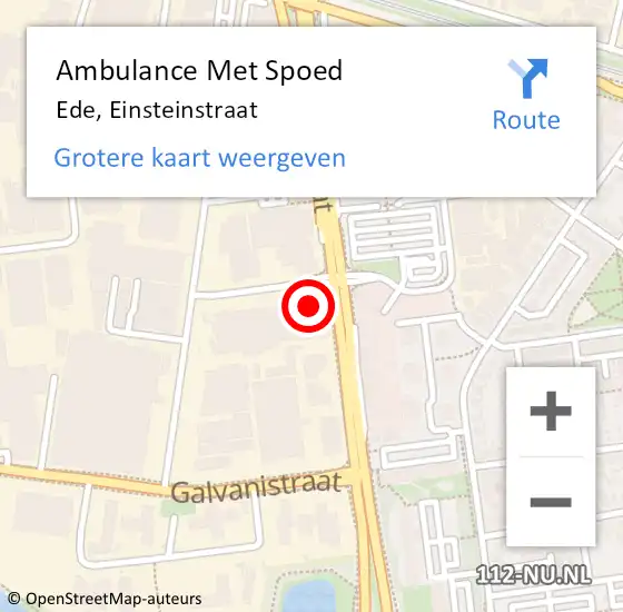 Locatie op kaart van de 112 melding: Ambulance Met Spoed Naar Ede, Einsteinstraat op 15 april 2022 10:28