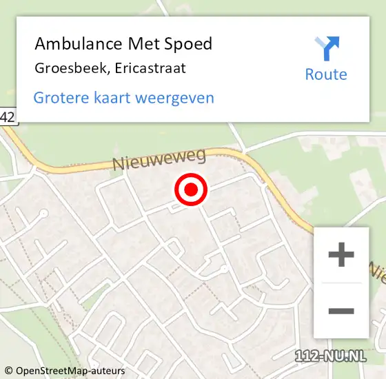 Locatie op kaart van de 112 melding: Ambulance Met Spoed Naar Groesbeek, Ericastraat op 16 april 2022 16:39