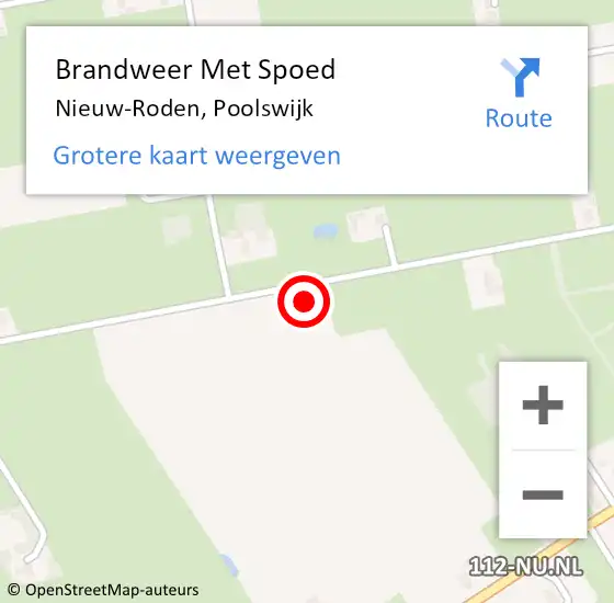 Locatie op kaart van de 112 melding: Brandweer Met Spoed Naar Nieuw-Roden, Poolswijk op 16 april 2022 17:36