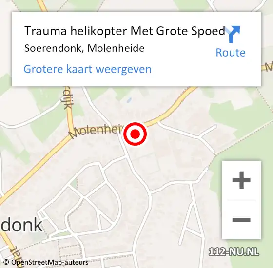 Locatie op kaart van de 112 melding: Trauma helikopter Met Grote Spoed Naar Soerendonk, Molenheide op 17 april 2022 10:40