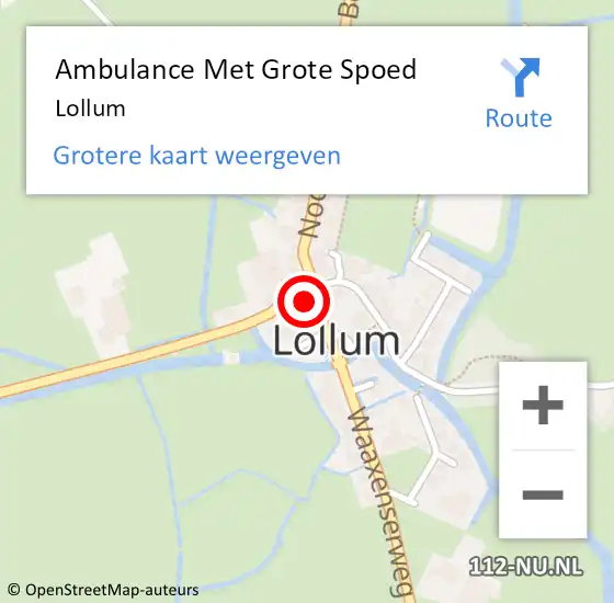 Locatie op kaart van de 112 melding: Ambulance Met Grote Spoed Naar Lollum op 18 april 2022 12:37