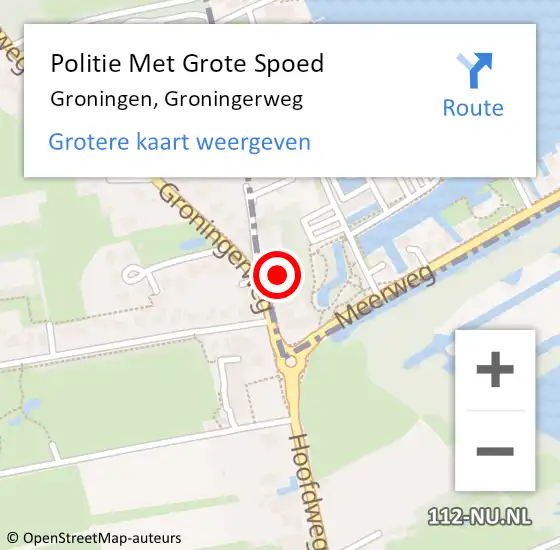 Locatie op kaart van de 112 melding: Politie Met Grote Spoed Naar Groningen, Groningerweg op 23 april 2022 13:12