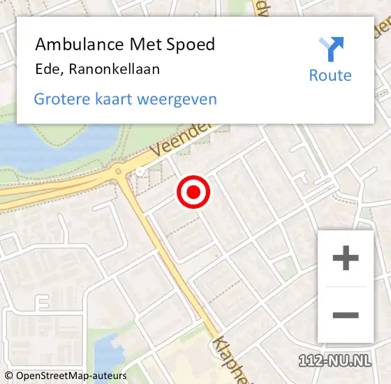 Locatie op kaart van de 112 melding: Ambulance Met Spoed Naar Ede, Ranonkellaan op 24 april 2022 11:01