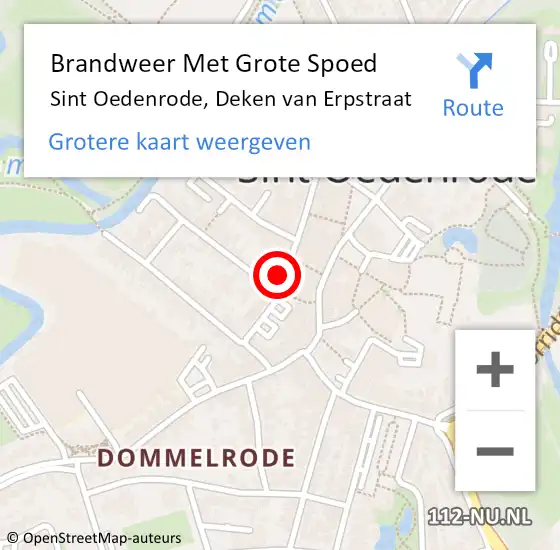 Locatie op kaart van de 112 melding: Brandweer Met Grote Spoed Naar Sint Oedenrode, Deken van Erpstraat op 25 april 2022 11:21