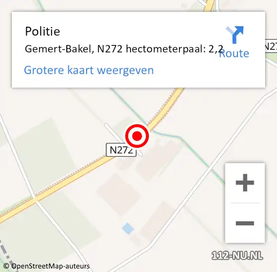 Locatie op kaart van de 112 melding: Politie Gemert-Bakel, N272 hectometerpaal: 2,2 op 26 april 2022 09:25