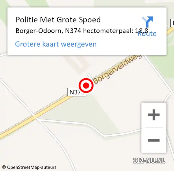 Locatie op kaart van de 112 melding: Politie Met Grote Spoed Naar Borger-Odoorn, N374 hectometerpaal: 18,8 op 26 april 2022 09:36
