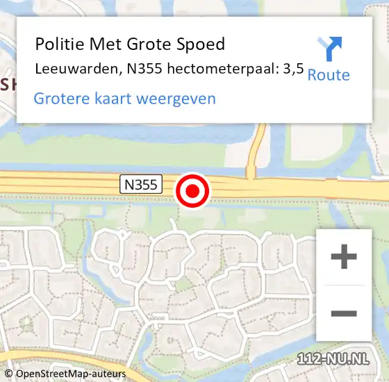 Locatie op kaart van de 112 melding: Politie Met Grote Spoed Naar Leeuwarden, N355 hectometerpaal: 3,5 op 28 april 2022 02:46