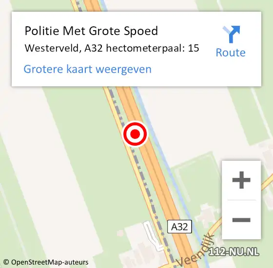 Locatie op kaart van de 112 melding: Politie Met Grote Spoed Naar Westerveld, A32 hectometerpaal: 15 op 29 april 2022 15:24