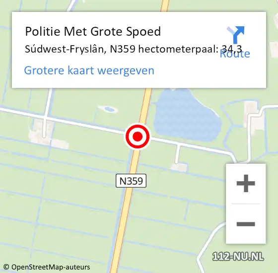 Locatie op kaart van de 112 melding: Politie Met Grote Spoed Naar Súdwest-Fryslân, N359 hectometerpaal: 34,3 op 29 april 2022 18:17