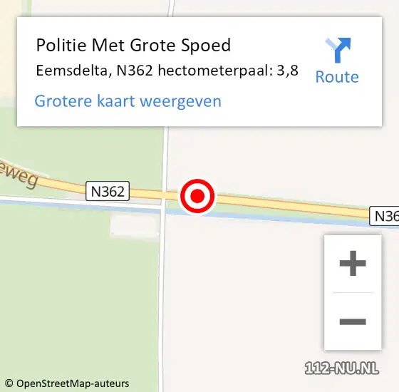Locatie op kaart van de 112 melding: Politie Met Grote Spoed Naar Eemsdelta, N362 hectometerpaal: 3,8 op 30 april 2022 16:21