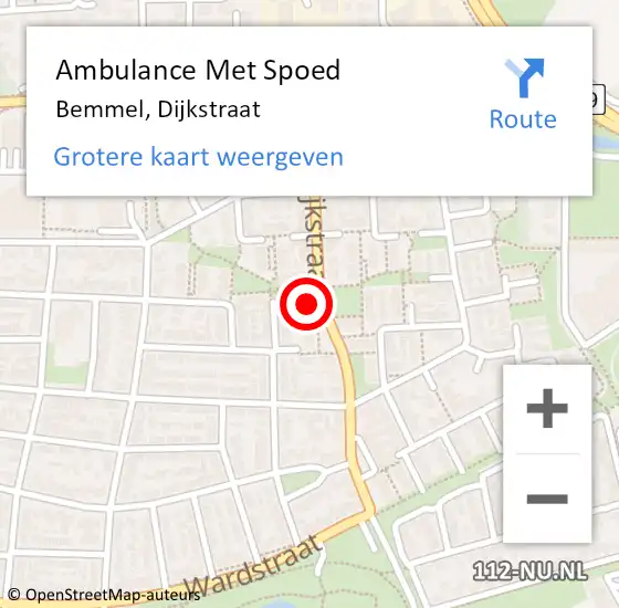 Locatie op kaart van de 112 melding: Ambulance Met Spoed Naar Bemmel, Dijkstraat op 2 mei 2022 03:10