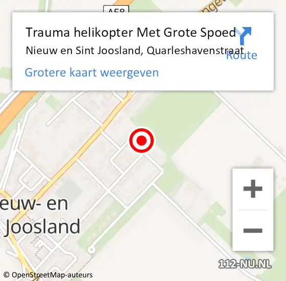 Locatie op kaart van de 112 melding: Trauma helikopter Met Grote Spoed Naar Nieuw en Sint Joosland, Quarleshavenstraat op 4 mei 2022 00:30