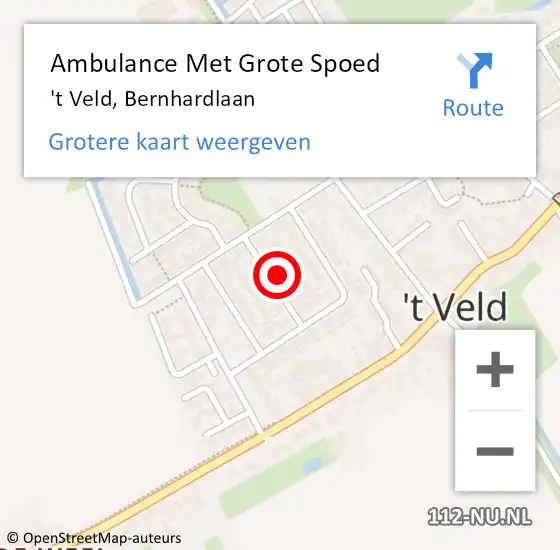 Locatie op kaart van de 112 melding: Ambulance Met Grote Spoed Naar 't Veld, Bernhardlaan op 4 mei 2022 16:08