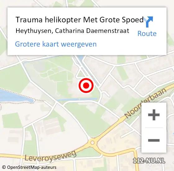 Locatie op kaart van de 112 melding: Trauma helikopter Met Grote Spoed Naar Heythuysen, Catharina Daemenstraat op 5 mei 2022 22:54