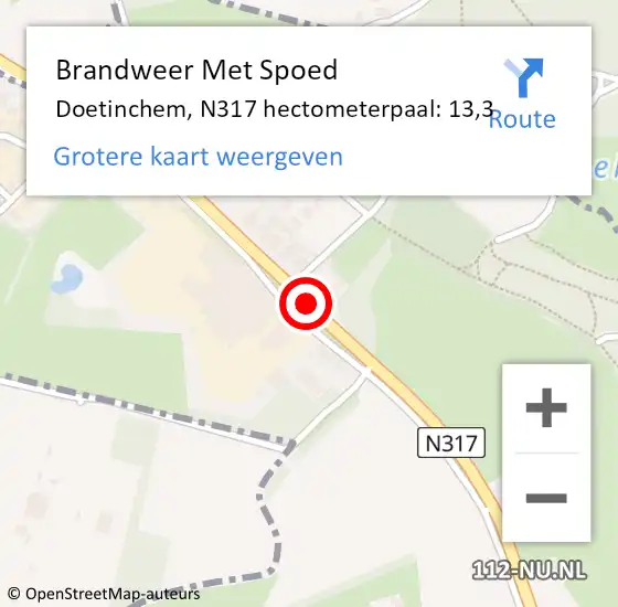 Locatie op kaart van de 112 melding: Brandweer Met Spoed Naar Doetinchem, N317 hectometerpaal: 13,3 op 6 mei 2022 01:03