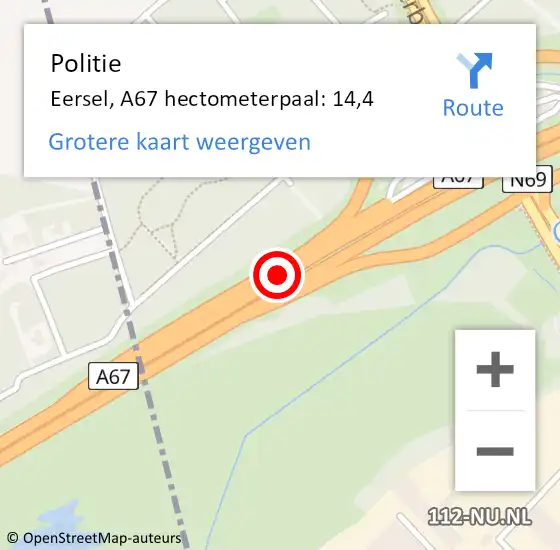 Locatie op kaart van de 112 melding: Politie Eersel, A67 hectometerpaal: 14,4 op 7 mei 2022 11:26