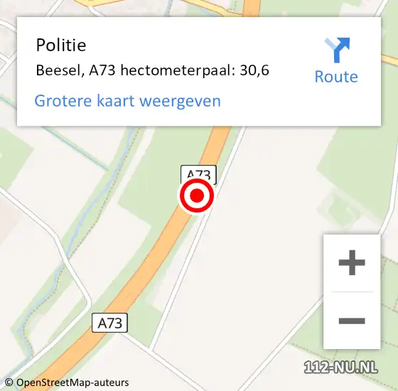 Locatie op kaart van de 112 melding: Politie Beesel, A73 hectometerpaal: 30,6 op 7 mei 2022 13:11