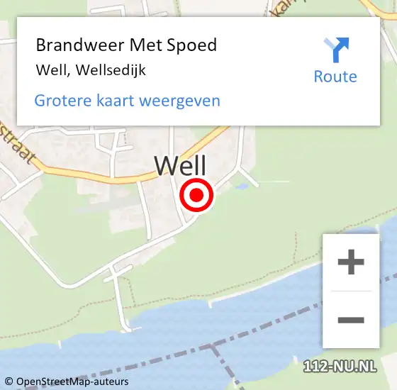Locatie op kaart van de 112 melding: Brandweer Met Spoed Naar Well, Wellsedijk op 8 mei 2022 01:16
