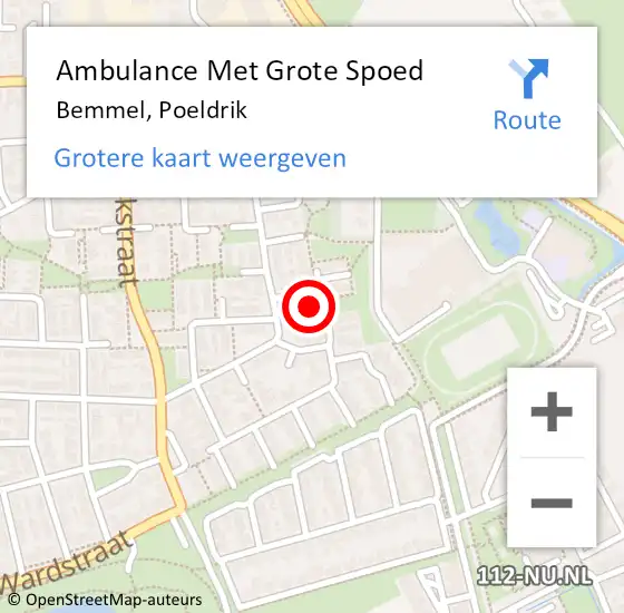 Locatie op kaart van de 112 melding: Ambulance Met Grote Spoed Naar Bemmel, Poeldrik op 12 mei 2022 09:04