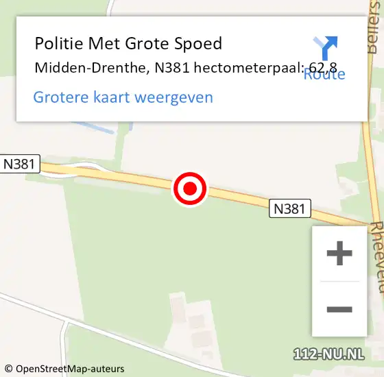 Locatie op kaart van de 112 melding: Politie Met Grote Spoed Naar Midden-Drenthe, N381 hectometerpaal: 62,8 op 14 mei 2022 16:59
