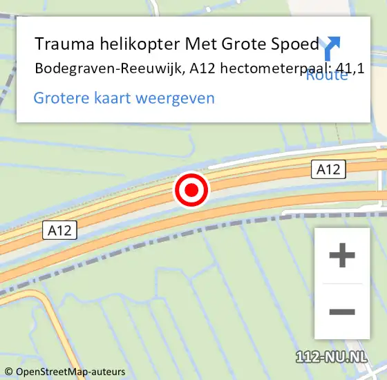 Locatie op kaart van de 112 melding: Trauma helikopter Met Grote Spoed Naar Bodegraven-Reeuwijk, A12 hectometerpaal: 41,1 op 15 mei 2022 19:23