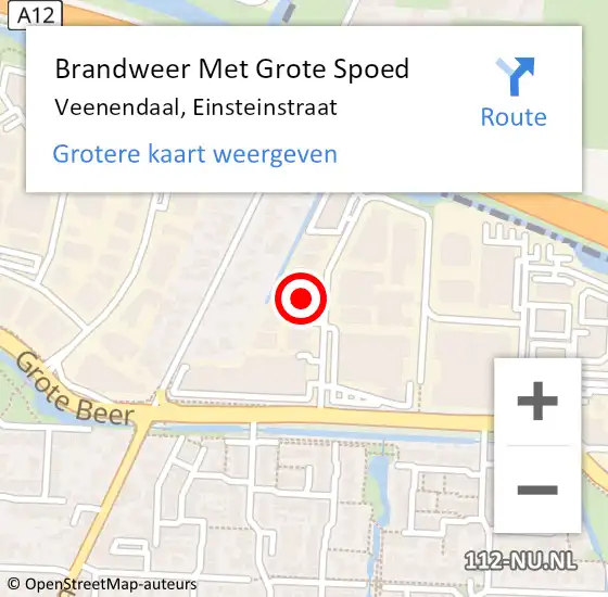 Locatie op kaart van de 112 melding: Brandweer Met Grote Spoed Naar Veenendaal, Einsteinstraat op 16 mei 2022 07:45