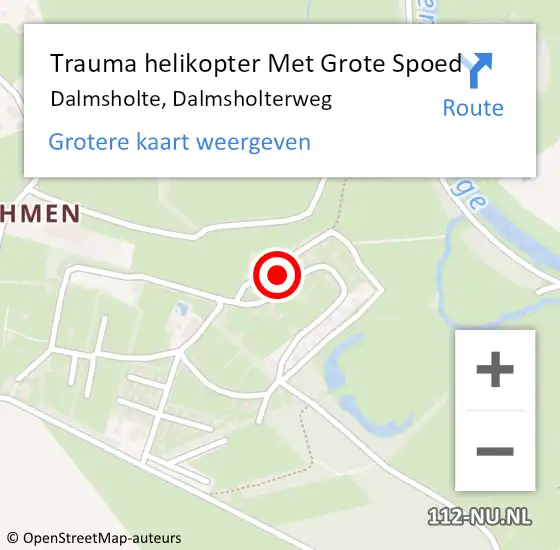 Locatie op kaart van de 112 melding: Trauma helikopter Met Grote Spoed Naar Dalmsholte, Dalmsholterweg op 16 mei 2022 15:15