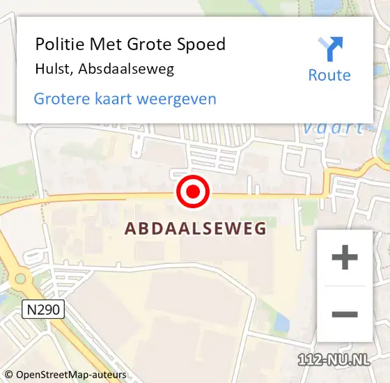 Locatie op kaart van de 112 melding: Politie Met Grote Spoed Naar Hulst, Absdaalseweg op 18 mei 2022 18:12