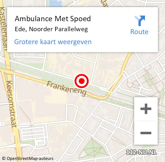 Locatie op kaart van de 112 melding: Ambulance Met Spoed Naar Ede, Noorder Parallelweg op 21 mei 2022 11:51