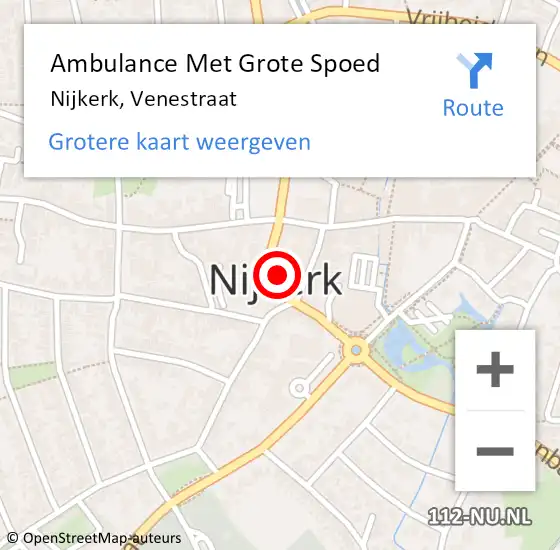 Locatie op kaart van de 112 melding: Ambulance Met Grote Spoed Naar Nijkerk, Venestraat op 21 mei 2022 19:55