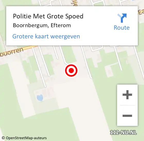 Locatie op kaart van de 112 melding: Politie Met Grote Spoed Naar Boornbergum, Efterom op 21 mei 2022 22:45
