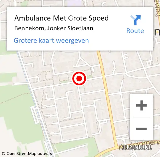 Locatie op kaart van de 112 melding: Ambulance Met Grote Spoed Naar Bennekom, Jonker Sloetlaan op 24 mei 2022 10:40