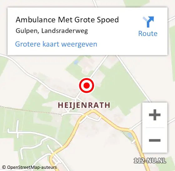 Locatie op kaart van de 112 melding: Ambulance Met Grote Spoed Naar Gulpen, Landsraderweg op 27 mei 2022 15:26
