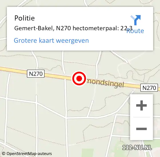 Locatie op kaart van de 112 melding: Politie Gemert-Bakel, N270 hectometerpaal: 22,3 op 29 mei 2022 00:12