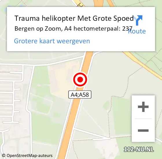 Locatie op kaart van de 112 melding: Trauma helikopter Met Grote Spoed Naar Bergen op Zoom, A4 hectometerpaal: 237 op 30 mei 2022 08:48