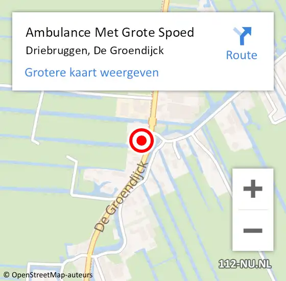 Locatie op kaart van de 112 melding: Ambulance Met Grote Spoed Naar Driebruggen, De Groendijck op 30 mei 2022 12:09