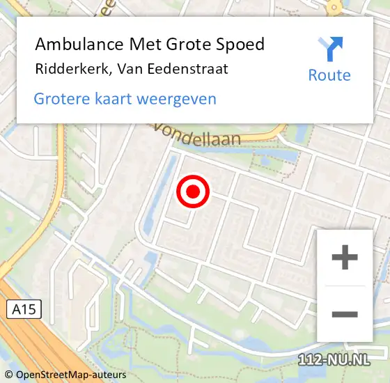 Locatie op kaart van de 112 melding: Ambulance Met Grote Spoed Naar Ridderkerk, Van Eedenstraat op 30 mei 2022 15:40