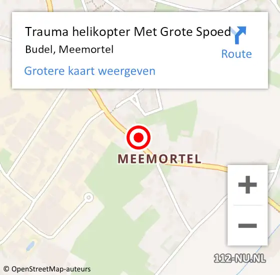 Locatie op kaart van de 112 melding: Trauma helikopter Met Grote Spoed Naar Budel, Meemortel op 30 mei 2022 18:39
