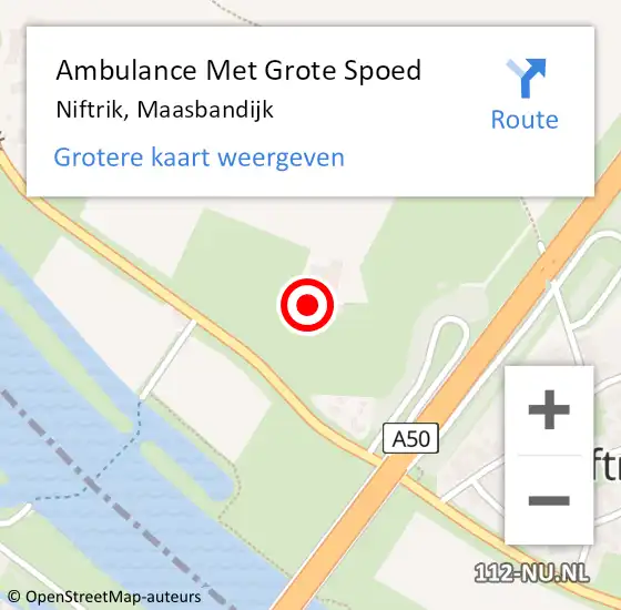 Locatie op kaart van de 112 melding: Ambulance Met Grote Spoed Naar Niftrik, Maasbandijk op 31 mei 2022 23:57