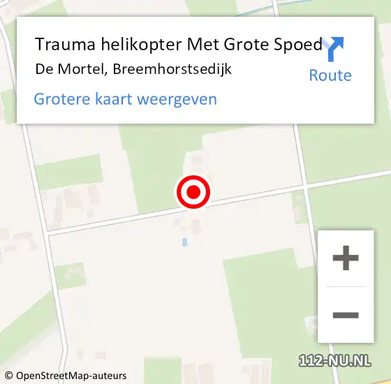 Locatie op kaart van de 112 melding: Trauma helikopter Met Grote Spoed Naar De Mortel, Breemhorstsedijk op 3 juni 2022 14:30