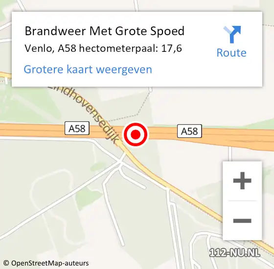 Locatie op kaart van de 112 melding: Brandweer Met Grote Spoed Naar Venlo, A58 hectometerpaal: 17,6 op 4 juni 2022 05:40