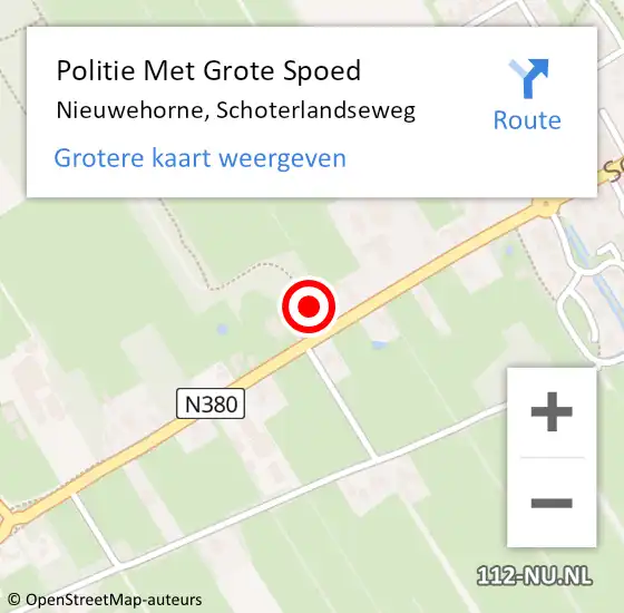 Locatie op kaart van de 112 melding: Politie Met Grote Spoed Naar Nieuwehorne, Schoterlandseweg op 4 juni 2022 19:34