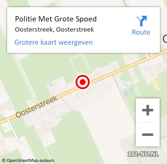Locatie op kaart van de 112 melding: Politie Met Grote Spoed Naar Oosterstreek, Oosterstreek op 6 juni 2022 10:10