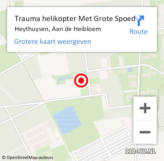 Locatie op kaart van de 112 melding: Trauma helikopter Met Grote Spoed Naar Heythuysen, Aan de Heibloem op 6 juni 2022 14:04