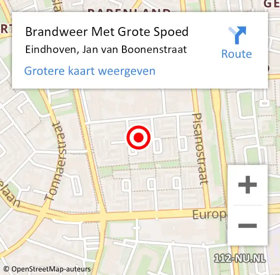 Locatie op kaart van de 112 melding: Brandweer Met Grote Spoed Naar Eindhoven, Jan van Boonenstraat op 7 juni 2022 08:43