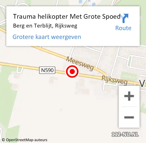 Locatie op kaart van de 112 melding: Trauma helikopter Met Grote Spoed Naar Berg en Terblijt, Rijksweg op 8 juni 2022 12:35