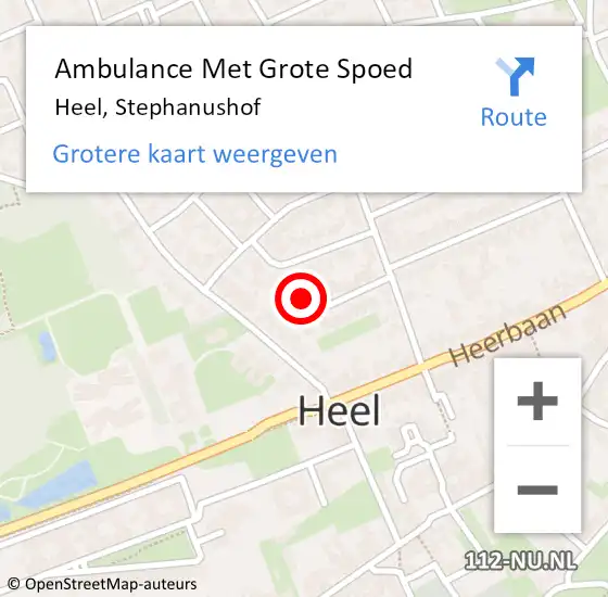 Locatie op kaart van de 112 melding: Ambulance Met Grote Spoed Naar Heel, Stephanushof op 9 juni 2022 10:37