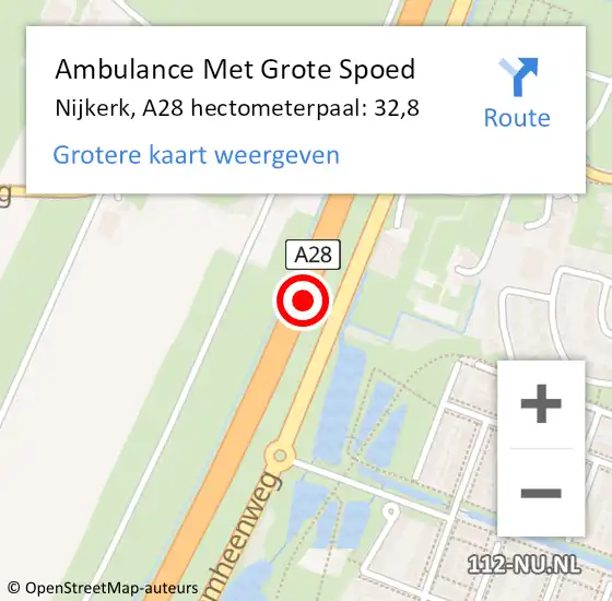 Locatie op kaart van de 112 melding: Ambulance Met Grote Spoed Naar Nijkerk, A28 hectometerpaal: 32,8 op 11 juni 2022 11:07