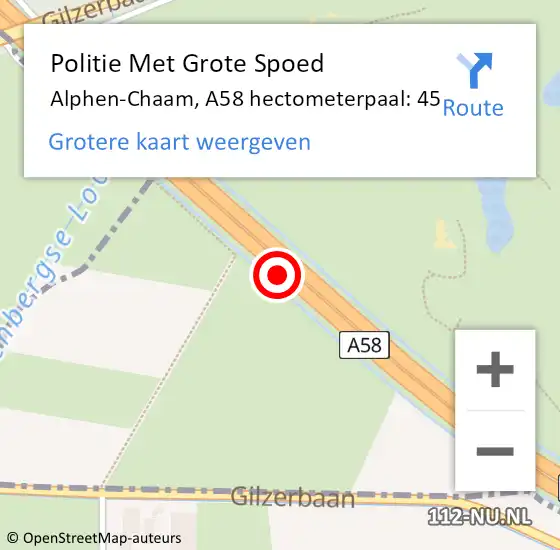 Locatie op kaart van de 112 melding: Politie Met Grote Spoed Naar Alphen-Chaam, A58 hectometerpaal: 45 op 12 juni 2022 02:57