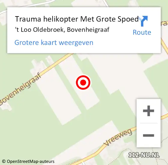 Locatie op kaart van de 112 melding: Trauma helikopter Met Grote Spoed Naar 't Loo Oldebroek, Bovenheigraaf op 15 juni 2022 17:50